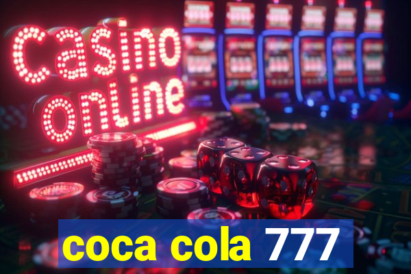 coca cola 777